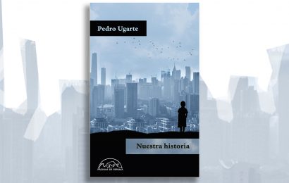 Pedro Ugarte – «Nuestra Historia» (Editorial: Páginas de Espuma)