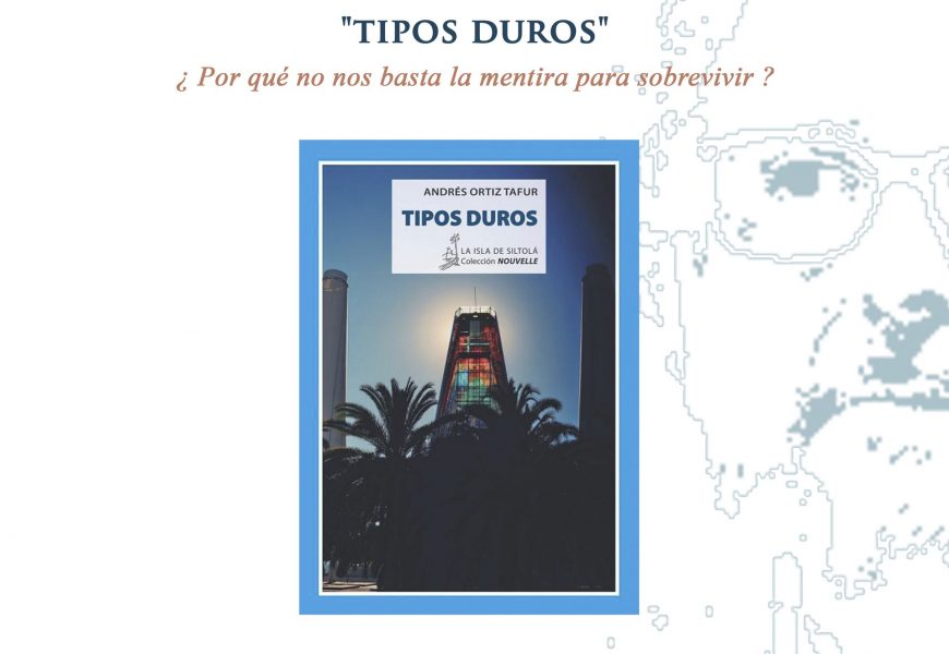 TIPOS DUROS – Andrés Ortiz Tafur